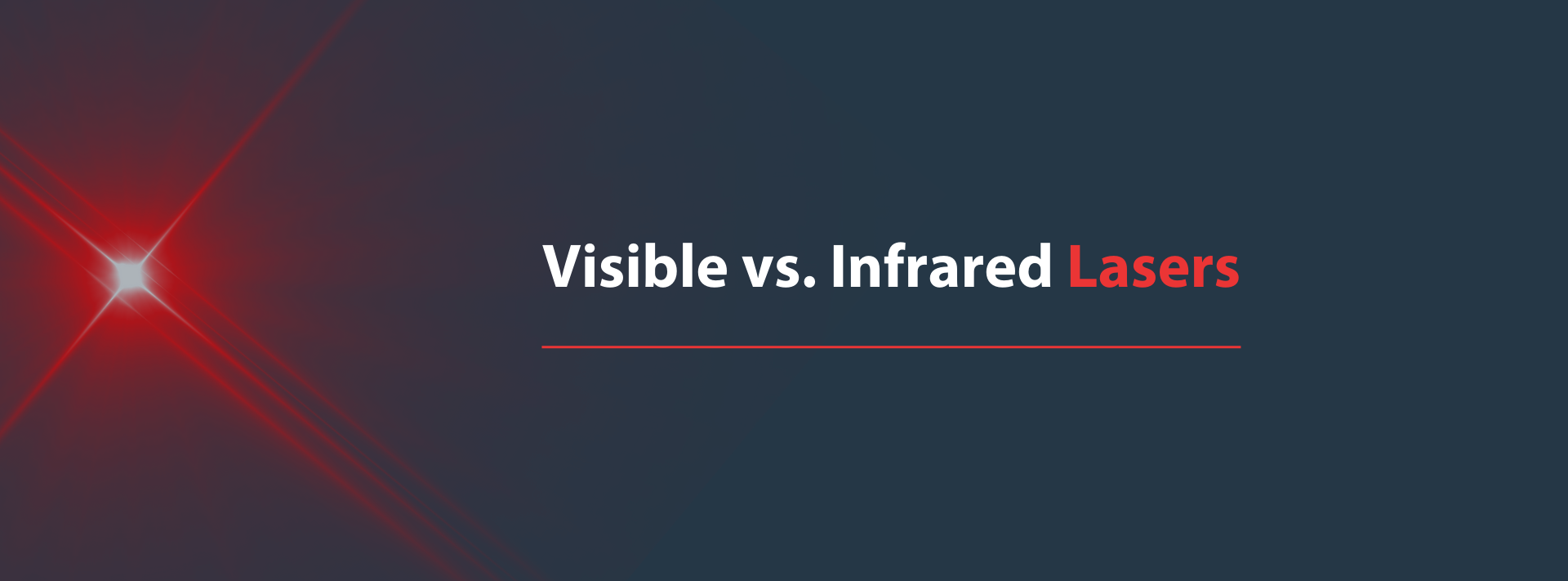 Visible vs. Infrared Lasers - Erchonia Low Laser Therapy