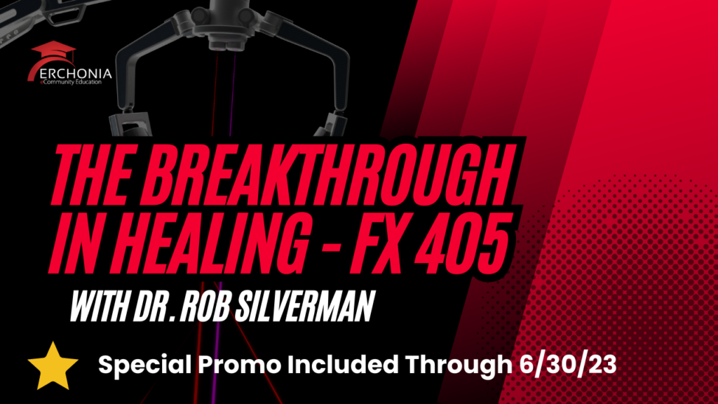 The Breakthrough in Healing – FX 405 | Dr. Rob Silverman