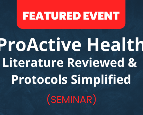Website-Featured-Event-Image-18-2 proactive health: literature reviewed & protocols simplified webinar banner