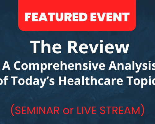 Website-Featured-Event-Image-23-1 Seminar banner for 'The Review' analyzing healthcare topics by Erchonia