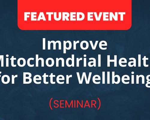 Website-Featured-Event-Image-24-1 Event banner promoting seminar on improving mitochondrial health for better wellbeing by Erchonia