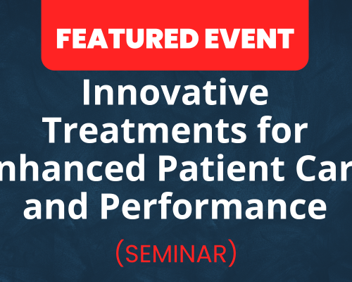 Website-Featured-Event-Image-25-1 Seminar banner on innovative treatments for enhanced patient care and performance by Erchonia