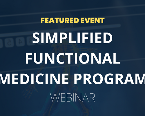 Website-Featured-Event-Image-37 Simplified Functional Medicine Program & Future Events