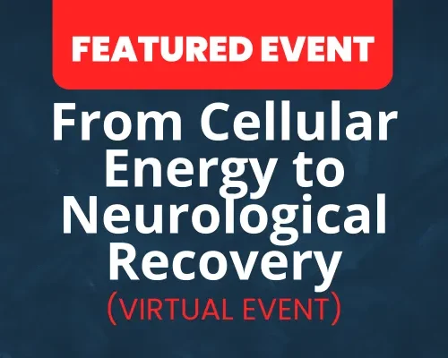 Website-Featured-Event-Image-30 From Cellular Energy to Neurological Recovery: Laser Physiology, Nutrition, Pain, and the Concussed Brain